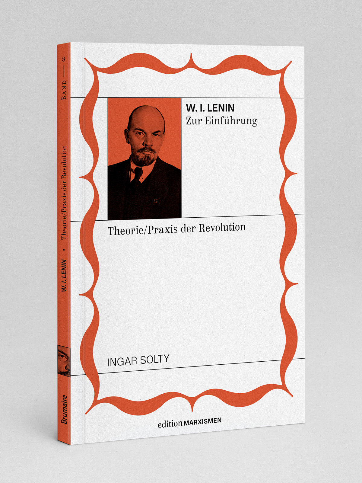 Lenin zur Einführung – Theoretiker und Praktiker der Revolution