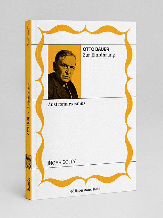 Otto Bauer zur Einführung: Austromarxismus (E-Book)