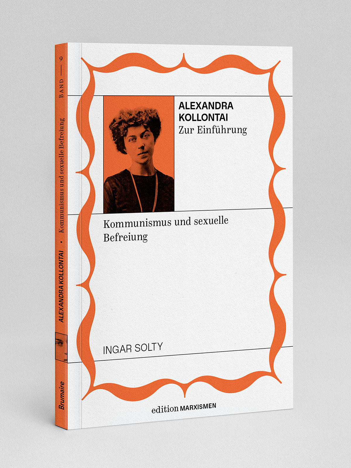 Alexandra Kollontai zur Einführung – Kommunismus und sexuelle Befreiung