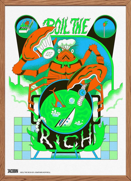 Riso-Druck: Boil the Rich II