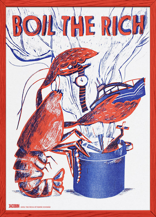 Riso-Druck: Boil the Rich