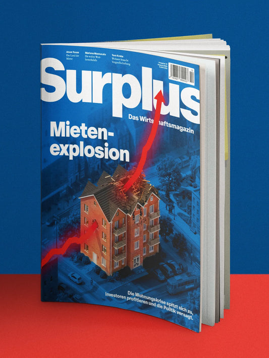 Surplus #10 – Mietenexplosion