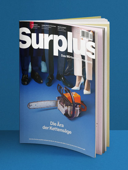 Surplus #2 – Die Ära der Kettensäge